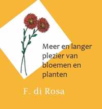 Meer en langer plezier van bloemen en planten