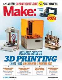 Make: Ultimate Guide To 3D Printing