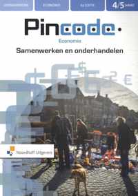 Pincode 4/5 havo Samenwerken en onderhandelen Leerwerkboek