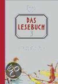 Das Lesebuch 3. Für die neue Grundschule in Bayern