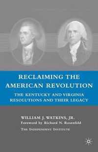 Reclaiming the American Revolution