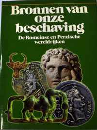 De Romeinse en Perzische wereldrijken - Bronnen van onze beschaving deel 5 Elsevier ISBN 9010018652