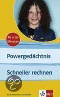 Powergedächtnis - Schneller rechnen. Fit in 30 Minuten