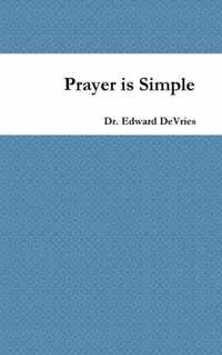 Prayer is Simple