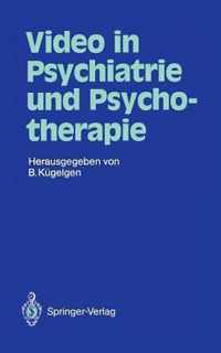 Video in Psychiatrie und Psychotherapie