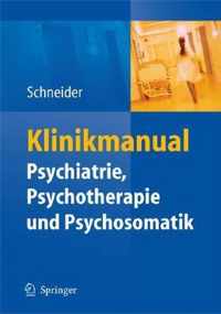 Klinikmanual Psychiatrie, Psychosomatik & Psychotherapie