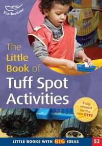 Little Book Of Tuff Spot Activities