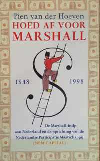 Hoed af voor Marshall 1948-1998