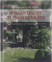 Romantische tuinen lexicon: mooi vormgeven en passend beplanten