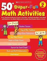 50+ Super-Fun Math Activities, Grade 2