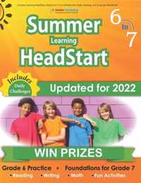 Summer Learning HeadStart, Grade 6 to 7: Fun Activities Plus Math, Reading, and Language Workbooks