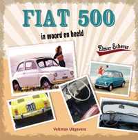 Fiat 500 in woord en beeld