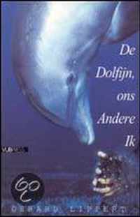 De Dolfijn, ons Andere Ik