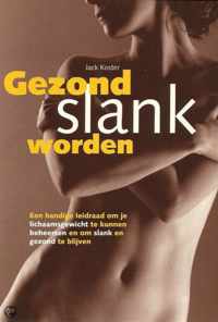 Gezond slank worden