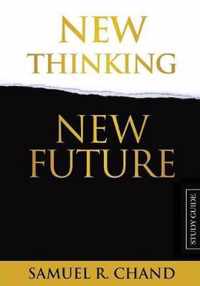 New Thinking, New Future - Study Guide