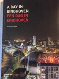 A day in Eindhoven - Een dag in Eindhoven