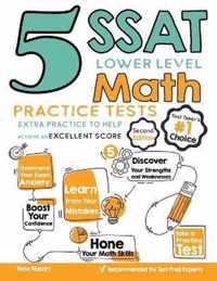 5 SSAT Lower Level Math Practice Tests