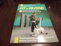 Fit en gezond (geheel herz.dr.)