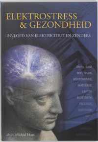 Duurzaam & gezond bouwen 7 - Elektrostress & gezondheid