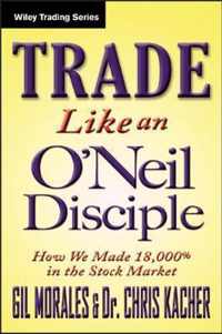 Trade Like Bill O'Neil