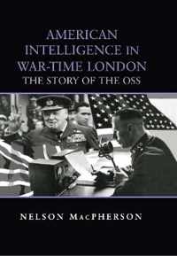 American Intelligence in War-time London