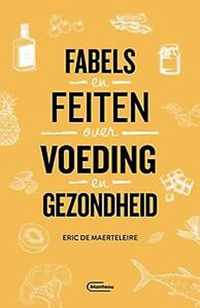 Fabels en feiten over voeding en gezondheid