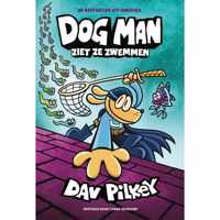 Dog Man 8 -   Dog Man ziet ze zwemmen