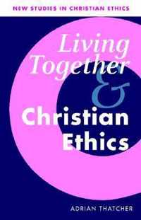 New Studies in Christian Ethics