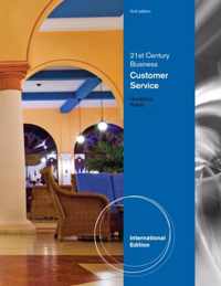 21st Century Business: Customer Service, Student Edition, International Edition