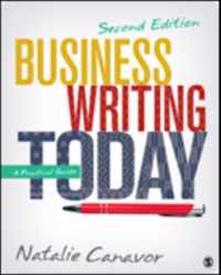 Business Writing Today: A Practical Guide