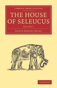 The The House of Seleucus 2 Volume Set The House of Seleucus