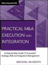 Practical M&A Execution And Integration