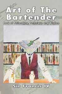 Art of The Bartender