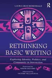 Rethinking Basic Writing