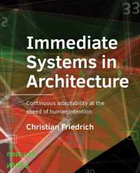 A+BE Architecture and the Built Environment  -   Immediate Systems in Architecture