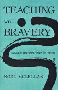 Teaching with Bravery