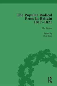 The Popular Radical Press in Britain, 1811-1821 Vol 3