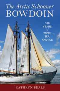 The Arctic Schooner Bowdoin