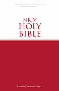 Holy Bible New King James Version, Economy Bible Beautiful, Trustworthy, Today