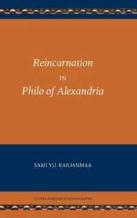 Reincarnation in Philo of Alexandria