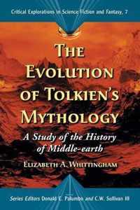 The Evolution of Tolkien's Mythology