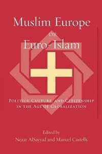 Muslim Europe or Euro-Islam