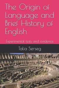 The origin of language and brief history of English