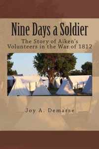 Nine Days a Soldier