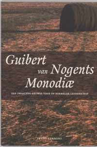 Middeleeuwse studies en bronnen 60 -   Guibert van Nogents Monodiae