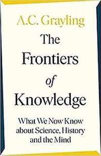 The Frontiers of Knowledge