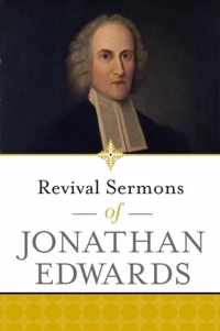 Revival Sermons of Jonathan Edwards