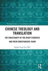 Chinese Theology and Translation