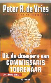 Uit de dossiers van Commissaris Toorenaar