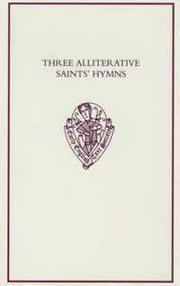 Three Alliterative Saints' Hymns